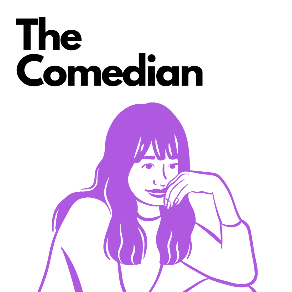 The Comedian Brand Persona